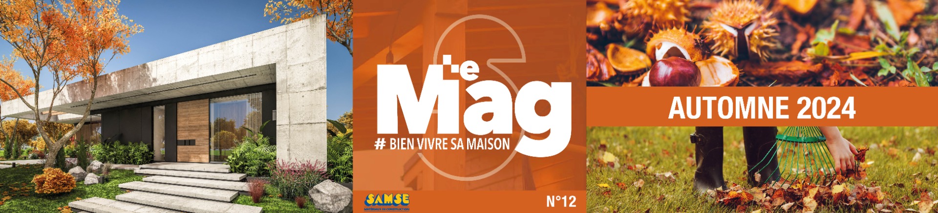 Mag 2024 –Automne - #Bien vivre sa maison